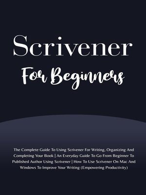 cover image of Scrivener For Beginners